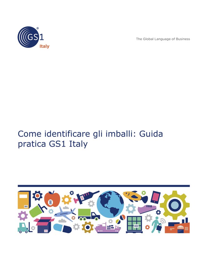 Come identificare gli imballi: Guida pratica GS1 Italy